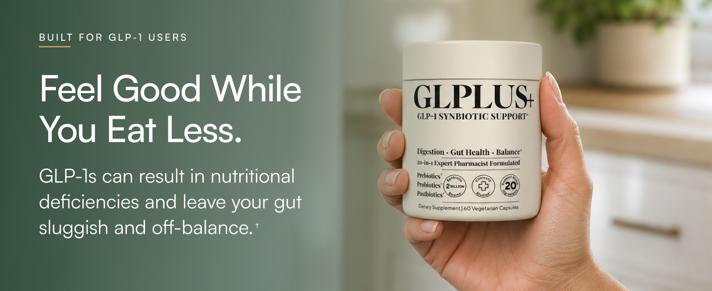 GLPLUS+ synbiotic built for GLP-1 users to stay nourished while eating less, bottle in hand